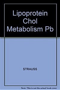 Lipoprotein and Cholesterol Metabolism in Steroidogenic Tissues (Paperback)