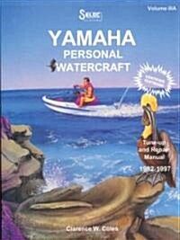 Personal Watercraft: Yamaha, 1992-1997 (Paperback)