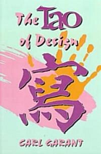 The Tao of Design (Paperback)