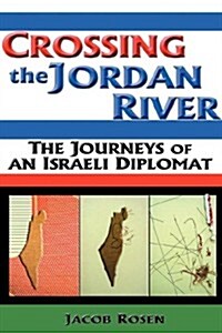 Crossing the Jordan River (Hardcover)