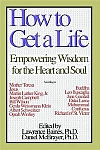 How to Get a Life (Paperback)