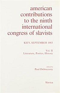 American Contributions to the Ninth International Congress of Slavists (Paperback)