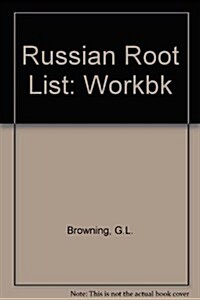 Workbook to Russian Root List (Paperback)