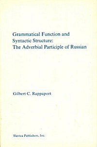 Grammatical Function and Syntactic Structure (Paperback)
