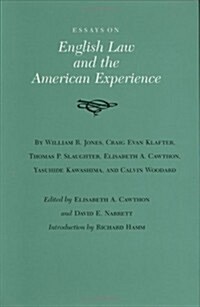 Essays on English Law and the American Experience (Hardcover)