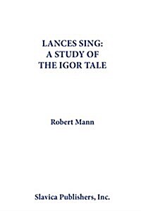 Lances Sing (Paperback)