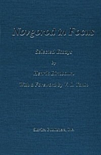 Novgorod in Focus (Hardcover)