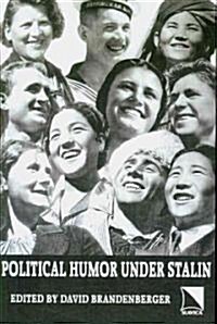 Political Humor Under Stalin (Paperback)