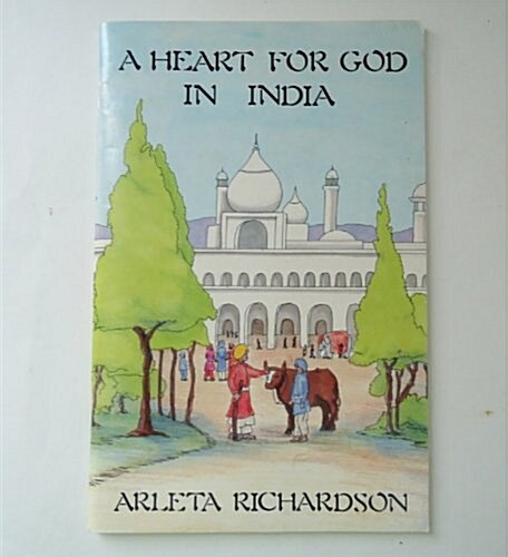 A Heart for God in India (Paperback)