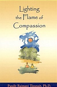 Lighting Flame of Compassion (Paperback)