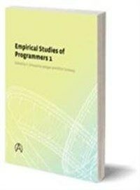 Empirical studies of programmers : papers presented at the First Workshop on Empirical Studies of Programmers, June 5-6, 1986, Washington, D.C.