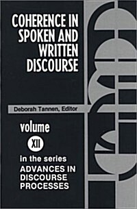 Coherence in Spoken and Written Discourse (Paperback)