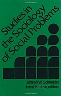 Studies in the Sociology of Social Problems (Paperback)