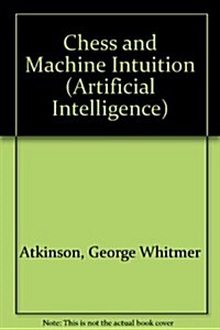 Chess and Machine Intuition (Hardcover)