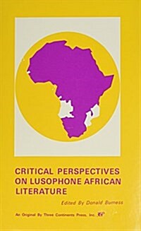 Critical Perspectives on Lusophone Literature from Africa (Hardcover)