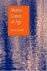 Mother Comes of Age (Paperback)