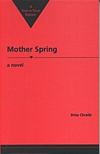 Mother Spring (Paperback, 1st)