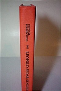Critical Perspectives on Leopold Sedar Sanghor (Hardcover)