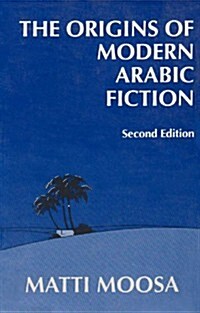 Origins of Modern Arabic Fiction (Paperback, 2nd)
