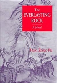 The Everlasting Rock (Paperback)