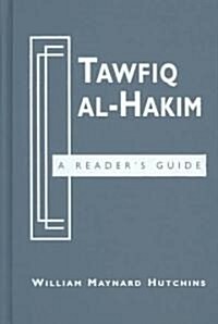 Tawfiq Al-Hakim (Hardcover)