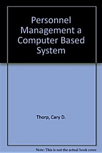 Personnel Management a Computer Based System (Hardcover)