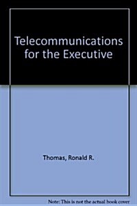 Telecommunications for the Executive (Hardcover)