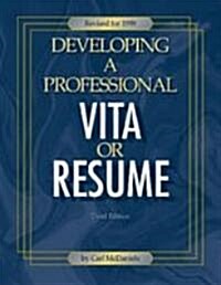 Developing a Professional Vita or Resume (Paperback, 3rd, Subsequent)