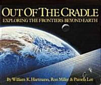 Out of the Cradle (Paperback)