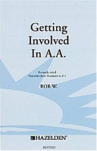 Transition from Treatment to A. A. (Paperback)