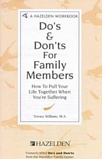 Dos and Donts for Family Members (Booklet)