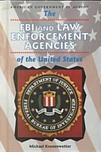 The FBI and Law Enforcement Agencies of the United States (Library)