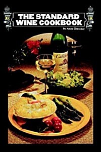 The Standard Wine Cookbook (Hardcover)