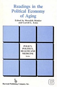 Readings in the Political Economy of Aging (Paperback)