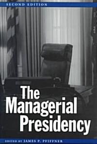 The Managerial Presidency, Second Edition (Paperback, 2)