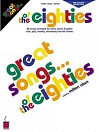 Great Songs of the Eighties (Paperback)