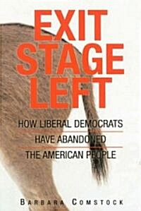 Exit Stage Left (Hardcover)