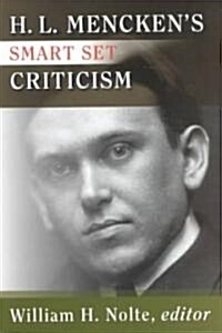 H.L. Menckens Smart Set Criticism (Paperback, 2)