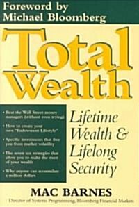 Total Wealth: Lifetime Wealth and Lifelong Security (Hardcover)