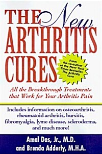 The New Arthritis Cures (Hardcover)