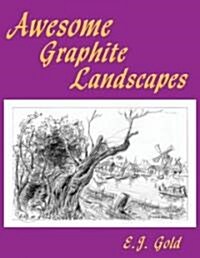 Awesome Graphite Landscapes (Paperback)