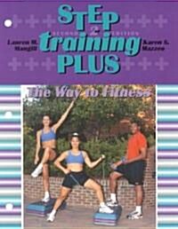 Step Training Plus (Paperback, 2nd)