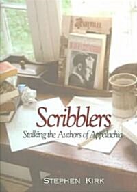 Scribblers: Stalking the Authors of Appalachia (Hardcover)
