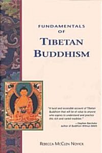[중고] Fundamentals of Tibetan Buddhism (Paperback)