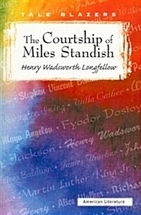 Courtship of Miles Standish (Paperback)