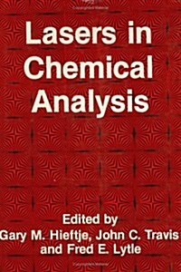 Lasers in Chemical Analysis (Hardcover)