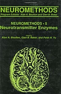 Neurotransmitter Enzymes (Hardcover, 1986)