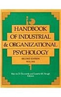 Handbook of Industrial and Organizational Psychology/No 7455 (Hardcover, 2nd, Subsequent)