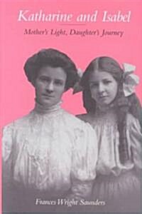Katharine and Isabel (Hardcover)