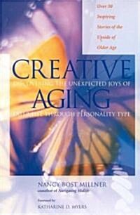Creative Aging (Paperback)